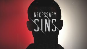 Necessary Sins Series at River of Life Church Abilene TX